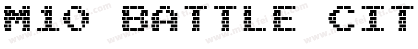 M10 BATTLE CITIES字体转换